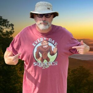 Every Day Squatch Life T-Shirt by The Harribles